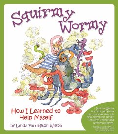 Squirmy Wormy (eBook, ePUB) - Farrington Wilson, Lynda