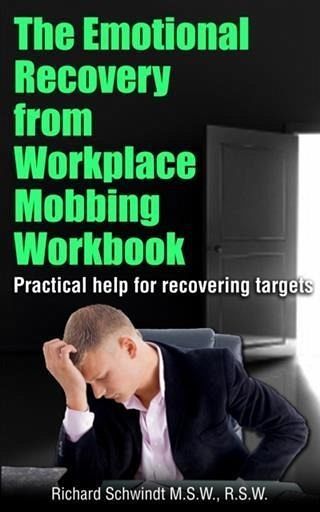 Emotional Recovery from Workplace Mobbing Workbook (eBook, ePUB) Emotional Recovery from Workplace Mobbing Workbook (eBook, ePUB)