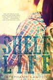 Shelf Life (eBook, ePUB)