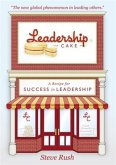 Leadership Cake (eBook, ePUB) Leadership Cake (eBook, ePUB)