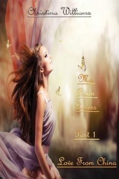 Cover My Asian Lovers Part 2 Love from China (eBook, ePUB)