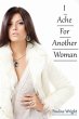 I Ache For Another Woman (eBook, ePUB) - Bild 1