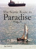 Scenic Route To Paradise (eBook, ePUB)