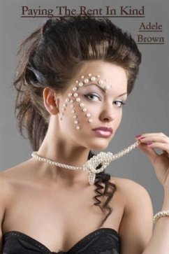 Paying The Rent In Kind (eBook, ePUB) - Brown, Adele