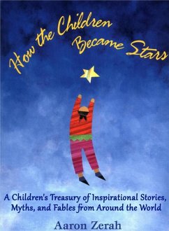 How the Children Became Stars (eBook, ePUB) - Zerah, Aaron