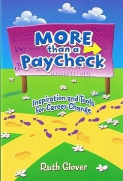 MORE than a Paycheck (eBook, ePUB) - Glover, Ruth
