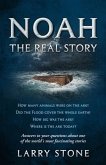 Noah: The Real Story (eBook, ePUB) Noah: The Real Story (eBook, ePUB)