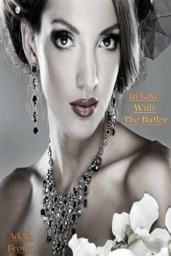 In Love With The Butler (eBook, ePUB) - Brown, Adele