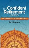 Confident Retirement Journey (eBook, ePUB) Confident Retirement Journey (eBook, ePUB)