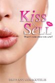 Kiss & Sell (eBook, ePUB)