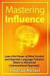 Mastering Influence (eBook, ePUB) - Bild 1