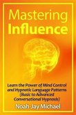 Mastering Influence (eBook, ePUB) Mastering Influence (eBook, ePUB)
