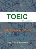 Toeic 3500 Vocabulary Words - Popular Word Definition - Easy to Understand (eBook, ePUB)