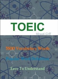Cover Toeic 3500 Vocabulary Words - Popular Word Definition - Easy to Understand (eBook, ePUB)