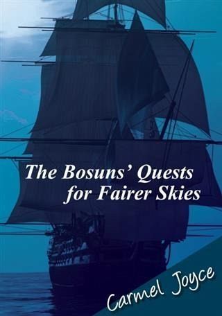 Bosuns' Quests for Fairer Skies (eBook, ePUB)