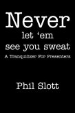Never Let 'Em See You Sweat (eBook, ePUB)