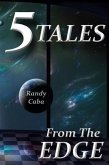 5 Tales From The Edge (eBook, ePUB) 5 Tales From The Edge (eBook, ePUB)