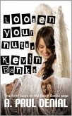 Loosen Your Nuts, Kevin Banks (eBook, ePUB)