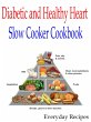 Diabetic and Healthy Heart Slow Cooker... - Bild 1