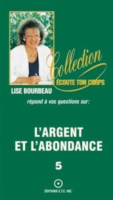L'argent et l'abondance (eBook, ePUB) - Bourbeau, Lise