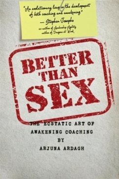 Better than Sex (eBook, ePUB) - Ardagh, Arjuna