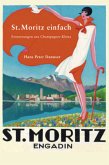 St. Moritz einfach