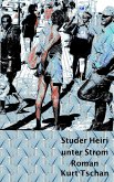 Studer Heiri unter Strom (eBook, ePUB)