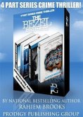 Boxed Set: The Bezel Brothers, A New Crime thriller by Rahiem Brooks (1-4) (eBook, ePUB) Boxed Set: The Bezel Brothers, A New Crime thriller by Rahiem Brooks (1-4) (eBook, ePUB)