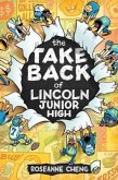 Take Back of Lincoln Junior High (eBook, ePUB)