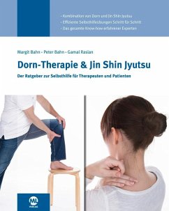 Dorn-Therapie und Jin Shin Jyutsu - Raslan, Gamal;Bahn, Margit;Bahn, Peter