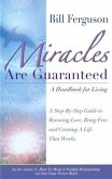 Miracles Are Guaranteed (eBook, ePUB)