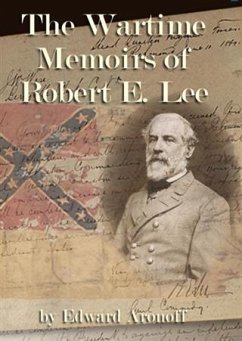 Cover Wartime Memoirs of Robert E. Lee (eBook, ePUB)
