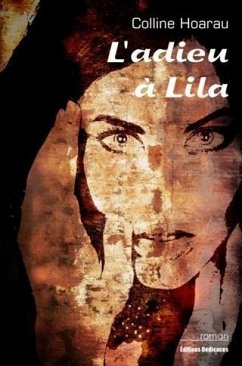 L'adieu a Lila (eBook, ePUB) - Hoarau, Colline