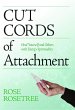 Cut Cords of Attachment:: Heal Yourself... - Bild 1