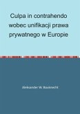 Culpa in contrahendo wobec unifikacji prawa prywatnego w Europie