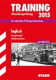 Englisch, Hauptschule Niedersachsen, m. MP3-CD / Training Abschlussprüfung 2015