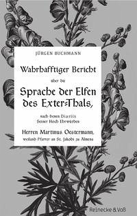 Wahrhaftiger Bericht über die Sprachen der Elfen des Extertals - Buchmann, Jürgen