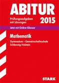 Mathematik, Gymnasium Schleswig-Holstein / Abitur 2015