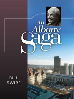 An Albany Saga (eBook, ePUB) - Swire, Bill