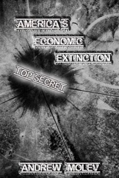 Cover America's Economic Extinction (eBook, ePUB)
