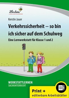 Verkehrssicherheit - So bin ich sicher auf dem Schulweg - Jauer, Kerstin