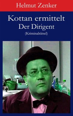 Kottan ermittelt: Der Dirigent (eBook, ePUB) Cover Kottan ermittelt: Der Dirigent (eBook, ePUB)