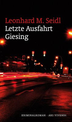 Letzte Ausfahrt Giesing (eBook) (eBook, ePUB) - Seidl, Leonhard M.