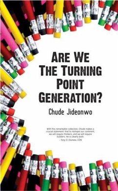 Are We The Turning Point Generation? (eBook, ePUB) - Jideonwo, Chude