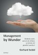 Management by Wunder (eBook, ePUB) - Bild 1
