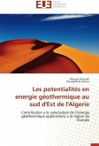 Les potentialités en energie géothermique au sud d'Est de l'Algerie