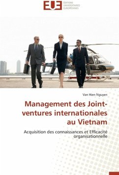 Management des Joint-ventures internationales au Vietnam - Nguyen, Van Hien