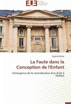 La Faute dans la Conception de l'Enfant - Michel, Sophie