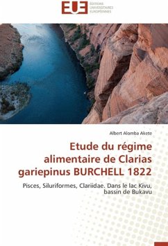 Etude du régime alimentaire de Clarias gariepinus BURCHELL 1822 - Alomba Akete, Albert