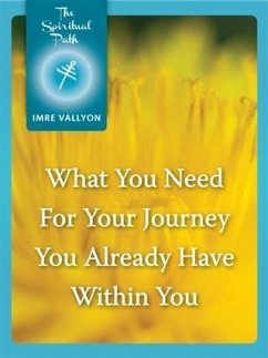 Cover What You Need For Your Journey You Already Have Within You (eBook, ePUB)